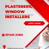 Hiring Plasterers, Window Installers in Zaragoza Spain
